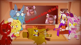 FNaF Reacts to Eddie VR Part 2 ShortSorry [upl. by Ambert818]