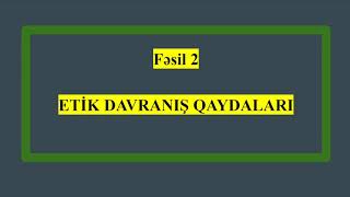 Dövlət Qulluğu QANUNVERİCİLİK Dərs22 Etik davranış qaydaları I Fəsil [upl. by Cathlene860]