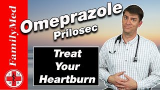 OMEPRAZOLE PRILOSEC For HeartburnWhat are the Side Effects [upl. by Rushing]