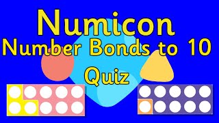 Numicon Number Bonds to 10 QUIZ  Learn Number Bonds to 10  Miss Ellis 💜 numicon [upl. by Zerlina]