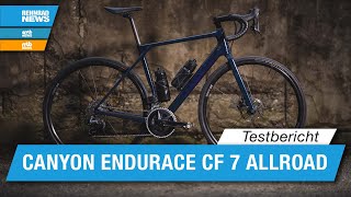 Canyon Endurace CF 7 Allroad Test Das perfekte AllroundRennrad [upl. by Hut]