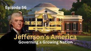 Jeffersons America Governing a Growing Nation [upl. by Nicram]