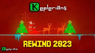 Keplerians REWIND 2023 🔙 Happy NEW YEAR 🕺💃 [upl. by Mariano]