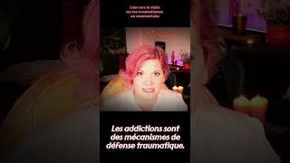 TRAUMAS  Les addictions sont des mécanismes de défense face à la douleur intérieure [upl. by Bolan]