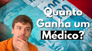 Quanto Ganha um Médico no Brasil [upl. by Nnylarej269]