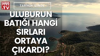 Uluburun Batığının bilinmeyenleri neler  Tarihin İzinde [upl. by Soirtimid606]