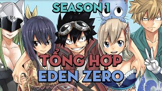 TỔNG HỢP quotEden Zeroquot  Season 1  AL Anime [upl. by Iaj413]