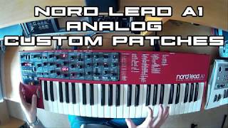 Nord Lead A1 Analog Custom Patches [upl. by Ytissahc]