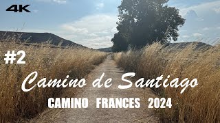 👉 Camino de Santiago  Camino Frances 2  500 Miles 800KM  2024 July  August  31 Days [upl. by Finella550]