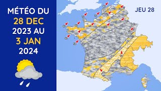 Météo du Jeudi 28 Décembre 2023 au Mercredi 3 Janvier 2024 [upl. by Aicenad]