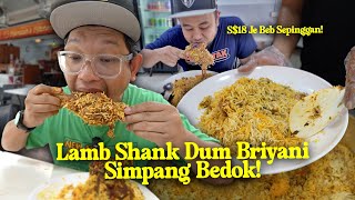 Tak Ramai Tahu Tempat Makan Lamb Shank Dum Briyani Di Singapura Ini [upl. by Gerdeen321]