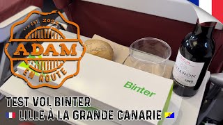 Test vol Binter Lille à la Grande Canarie  français 🇫🇷 [upl. by Jobe551]