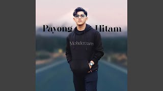 Payong Hitam [upl. by Lime]