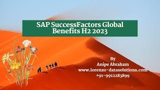 SAP SuccessFactors Global Benefits H2 2023 [upl. by Turoff]