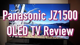 Panasonic JZ1500 OLED TV Review Is this the Home Cinema Screen of the Year [upl. by Vivi]