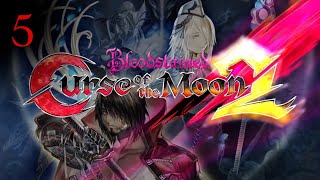 Lets Play Bloodstained Curse of the Moon 2 Part 5 [upl. by Hunley]