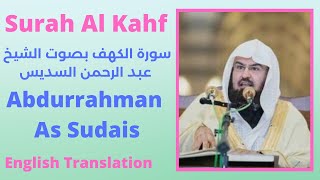 Surah Al Kahf By Sheikh Abdur Rahman As Sudais [upl. by Aihsenet]