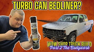 RUSTOLEUM TURBO CAN BED LINER PAINT JOB WAW SHOP TRUCK BUILD PART 2 [upl. by Ytrebil]