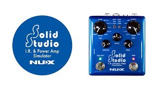 NUX  Solid Studio IR amp Power Amp Simulator [upl. by Eudo]