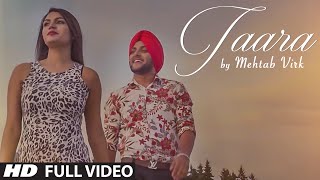 MEHTAB VIRK TAARA  Video Song  Latest Punjabi Song 2016  TSeries Apnapunjab [upl. by Adnaerb354]