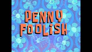 SpongeBob SquarePants  Penny Foolish SoundtrackAudio [upl. by Nari]