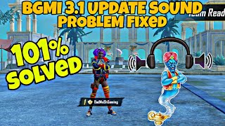 BGMI 31 UPDATE SOUND PROBLEM FIXED 101℅ 🔥🤯 Pubg Left Right Sound Problem Solved 😇 Bgmi 31 Update [upl. by Dunlavy]