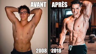 MA TRANSFORMATION EXTRÊME EN 10ANS [upl. by Phoebe]