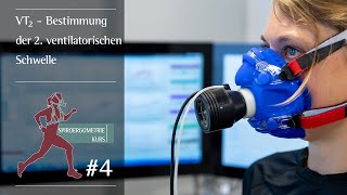 4 VT2  Bestimmung der zweiten ventilatorischen Schwelle [upl. by Frear]