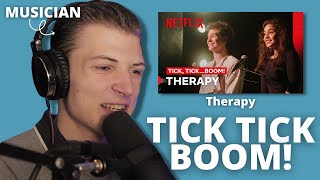 MUSICIAN REACTION to THERAPY  TICK TICK BOOM SONG  Musician Reaction to Therapy by Tick Tick Boom [upl. by Anilet]