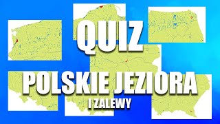 Quiz Jeziora w Polsce poziom łatwy [upl. by Lednem]