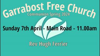 07042024  1100AM  Rev Hugh Ferrier  Namaan Part 3  The Conversion [upl. by Fernandes]