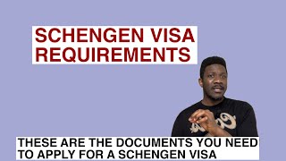 Schengen Visa requirements  these are the documents you need to apply for Schengen Visa [upl. by Neit887]