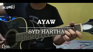 Syd Hartha  Ayaw Guitar Chords [upl. by Schmeltzer472]