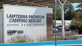 Kroatien 🇭🇷 Lanterna Premium Camping Resort 🏕 [upl. by Cressida]