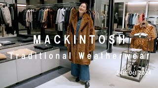 MACKINTOSHampTraditional Weatherwear 2425秋冬アイテム🍂 [upl. by Silloc833]