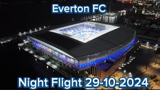 Everton New Stadium Night Flight Bonus Video 29102024 [upl. by Eivad397]