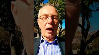 alswenn Als ich ein Kind war Vergangenheit wenn ich erwachsen bin Gegenwart when if quand si [upl. by Anirbus]