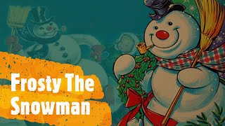 quotFrosty The Snowmanquot Karaoke song [upl. by Hestia110]