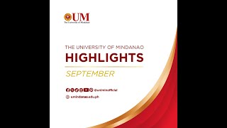 University of Mindanao September 2024 Highlights [upl. by Bernard650]