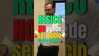 RESICO NO puede ser socio de una empresa [upl. by Eseeryt]