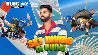 Parmish Verma Vlog 02  Sky Diving In Dubai  Parmish Verma Originals [upl. by Aneda]