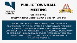 Public Townhall Meeting  Noranda Jamaica Bauxite Partners II [upl. by Hildebrandt]