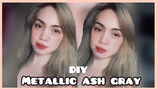 DIY Metallic Ash Gray  Bleach in less than 600php [upl. by Balfore]