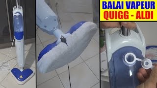 balai vapeur aldi quigg presentation test steam cleaner dampfreiniger [upl. by Airamasor]