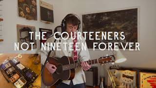 Not nineteen forever  Courteeners Loop cover  Michael Mulholland [upl. by Alpert]