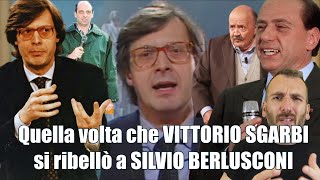 Quella volta che VITTORIO SGARBI si ribellò a SILVIO BERLUSCONI [upl. by Inej600]