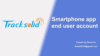 tracksolid end user account demo show [upl. by Tharp]