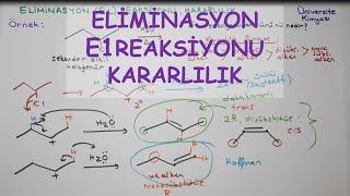 ORGANİK KİMYAEliminasyon E1 ReaksiyonuKararlılık [upl. by Eversole806]