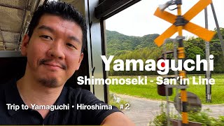 Japans Real Hidden Gem  Discover Shimonoseki Sanin Line  Trip to Yamaguchi Hiroshima 2 [upl. by Bowden]