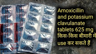 Amoxicillin and potassium clavulanate tablets IP 625 mg use for hindi [upl. by Sidonie718]